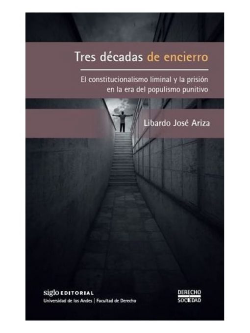 Imágen 1 del libro: Tres décadas de encierro