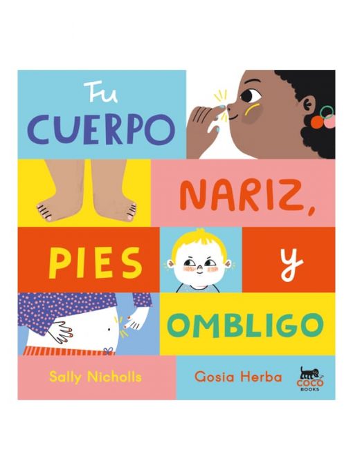 Imágen 1 del libro: Tu cuerpo, nariz, pies y ombligo