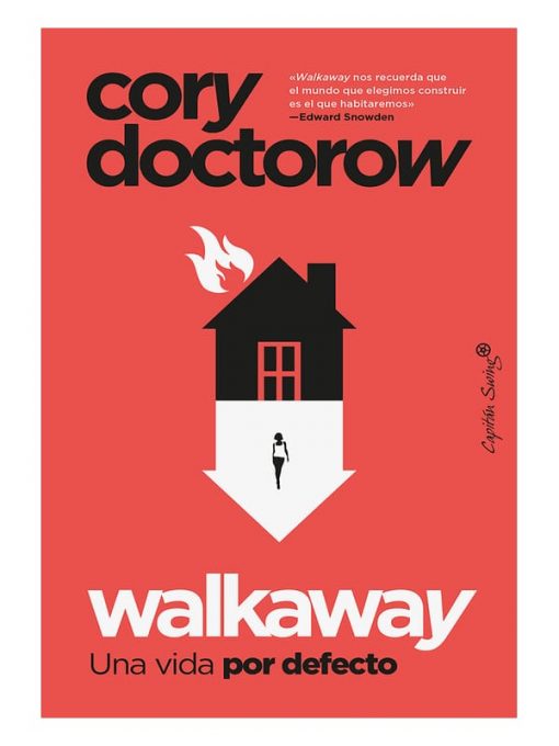 Imágen 1 del libro: Walkaway La vida por defecto