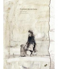 Imágen 1 del libro: Camino de mi casa