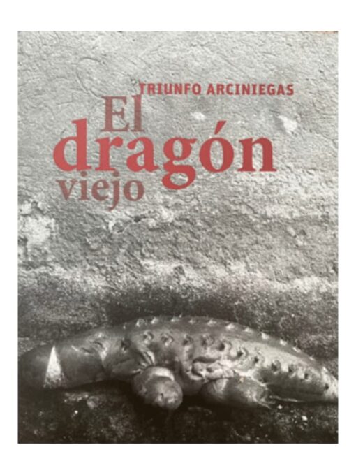 Cubierta del libro: El dragón viejo