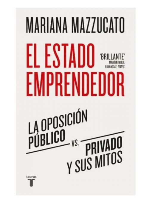 Imágen 1 del libro: El estado emprendedor