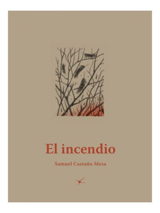 Imágen 1 del libro: El incendio (2da ed.)