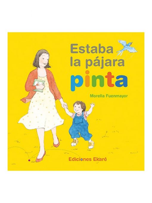 Imágen 1 del libro: Estaba la pájara pinta