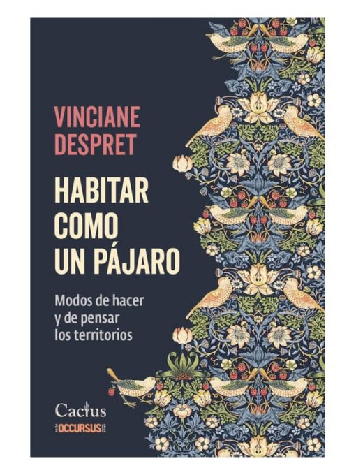 Imágen 1 del libro: Habitar como un pájaro. Modos de hacer y pensar los territorios