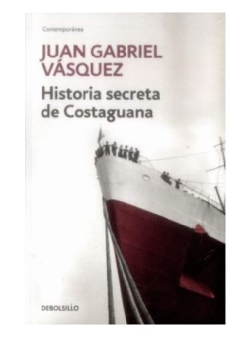 Imágen 1 del libro: Historia secreta de Costaguana