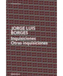 Imágen 1 del libro: Inquisiciones. Otras inquisiciones