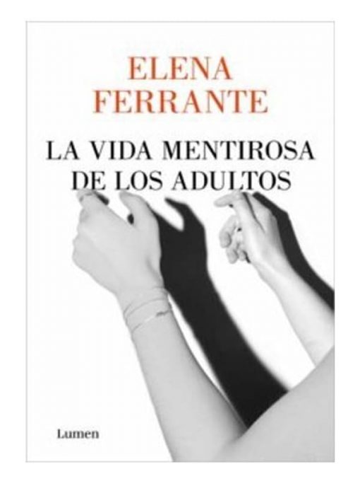 Imágen 1 del libro: La vida mentirosa de los adultos