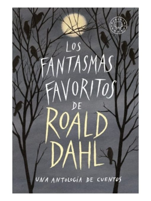 Imágen 1 del libro: Los fantasmas favoritos de Roald Dahl