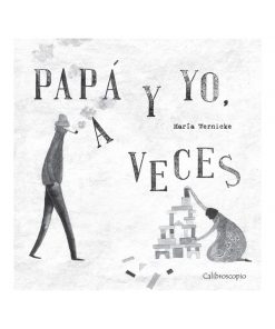 Imágen 1 del libro: Papá y yo, a veces