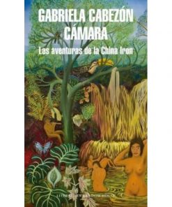 Imágen 1 del libro: Las aventuras de la China Iron