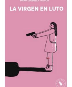 Cubierta del libro: La virgen en luto