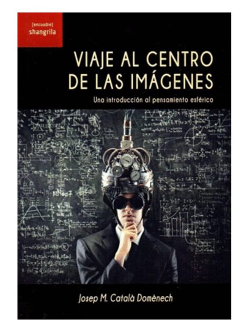 Imágen 1 del libro: Viaje al centro de las imágenes -usado