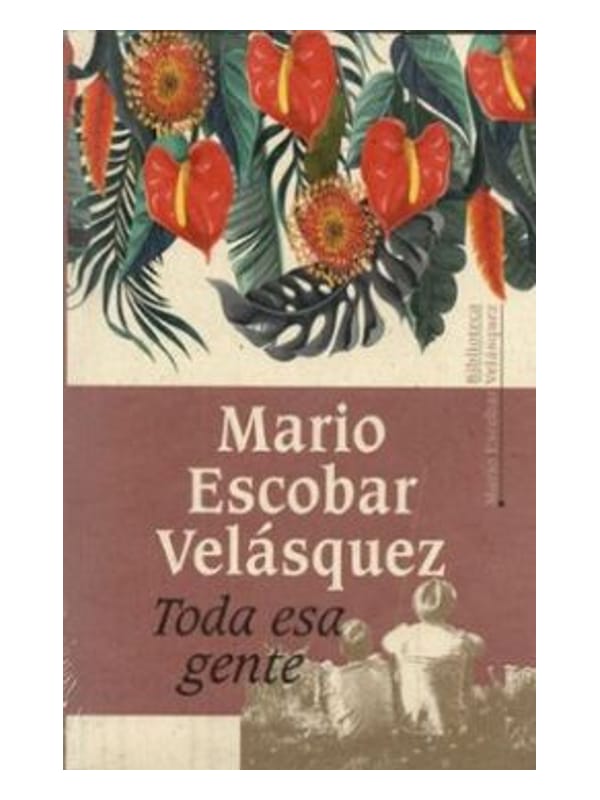 Toda esa gente Imágen 1 del libro: Toda esa gente