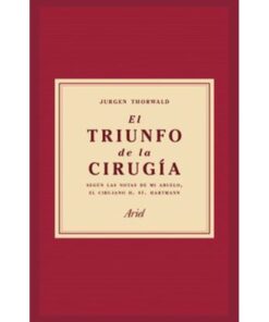 Imágen 1 del libro: El triunfo de la cirugía