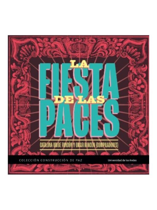 Imágen 1 del libro: La fiesta de las paces